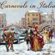 Karneval in Italien